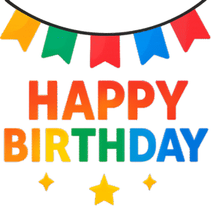 Happy birthday PNG transparent background for celebration posters, greeting cards, and party video edits