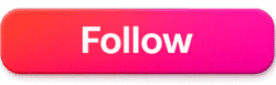 Glossy red and pink Gradient Follow Button PNG with white text, ideal for social media video overlays and UI mockups.